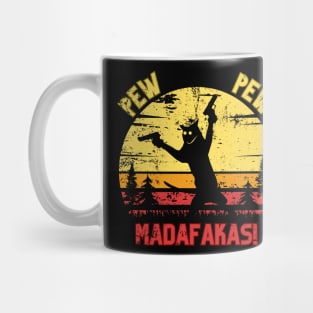 Pew pew madafakas Mug